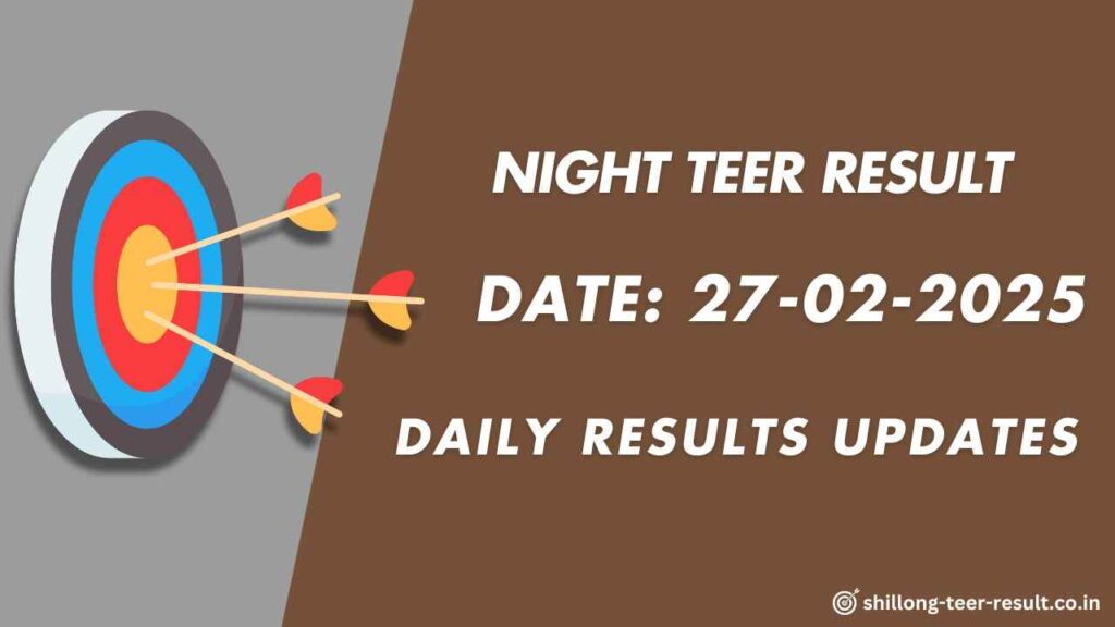 Night Teer Ka Result
