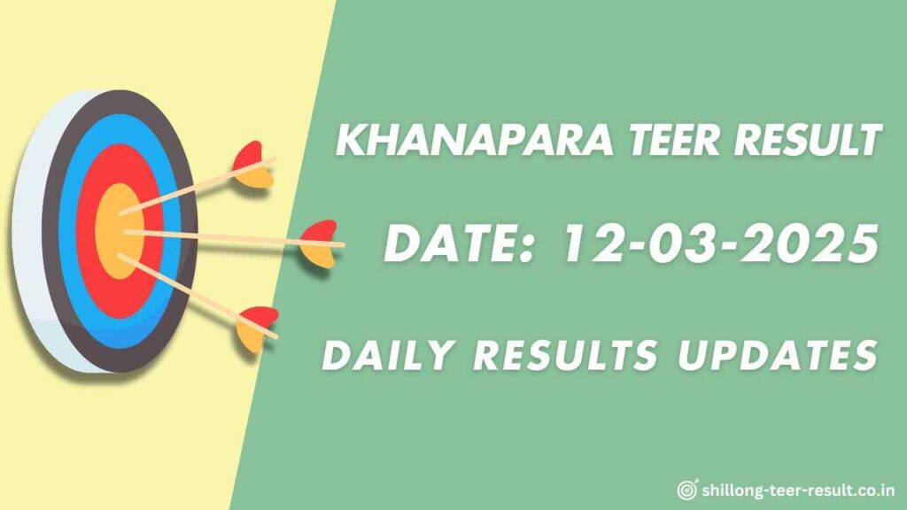Teer Results Khanapara Today